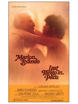 Last Tango in Paris Un Film che Indaga il Desiderio e la Solitudine nel Cuore di Parigi!